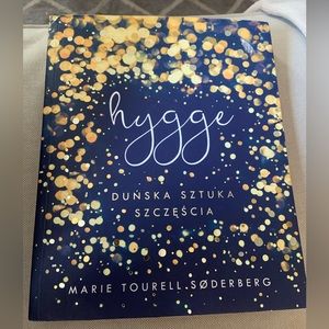 Hygge - The Danish Art of Happiness - Polish Version